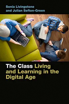 Portada de The Class: Living and Learning in the Digital